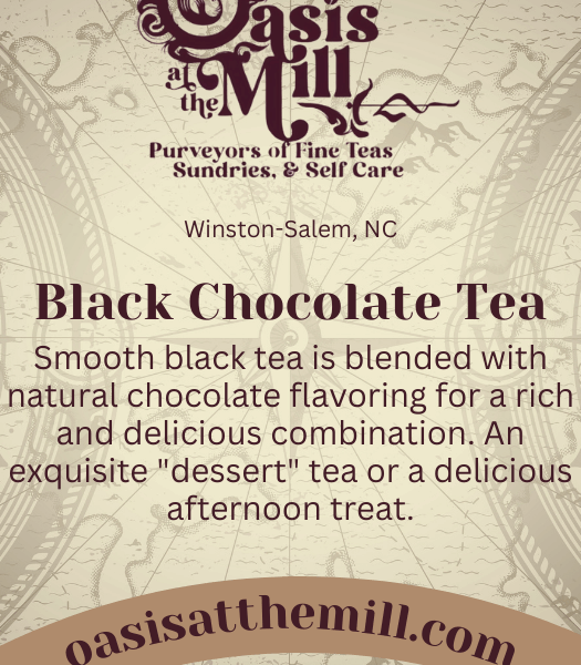 Black Tea Chocolate Flavor 4oz