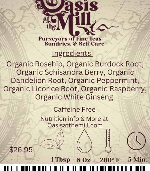 Organic Rosehip Organic Burdockroot Organic Schisandra Berry Organcic Danleion Root Organic Peppermint Organic Licorice Root Organic Raspberry Organic White 2oz 4oz